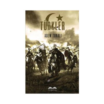 Türkler - Adem Tunalı