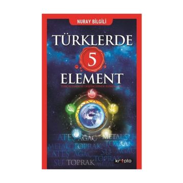 Türklerde 5 Element - Nuray Bilgili