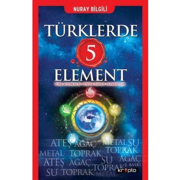 Türklerde 5 Element - Nuray Bilgili