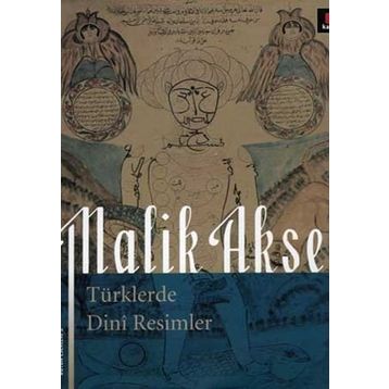 TÜRKLERDE DINI RESIMLER - MALIK AKSEL