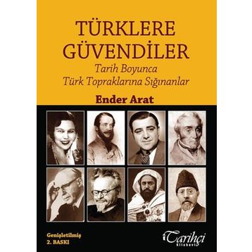Türklere Güvendiler - Ender Arat