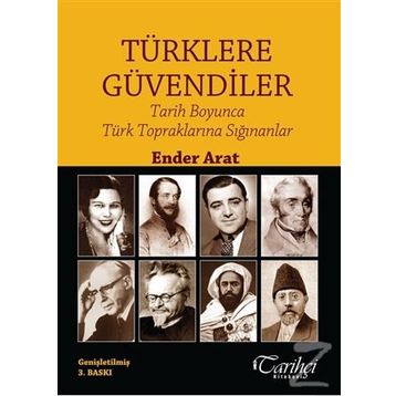 Türklere Güvendiler - Ender Arat