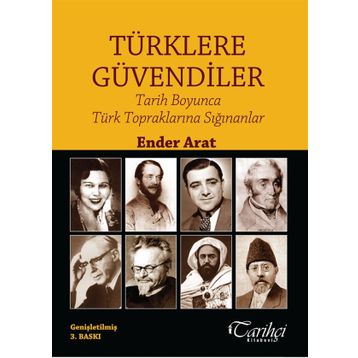 Türklere Güvendiler - Ender Arat
