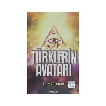 Türklerin Avatarı - Kürşat Öncül