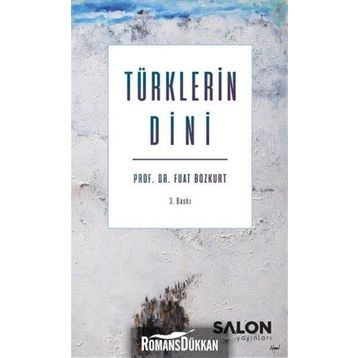 TÜRKLERİN DINI - FUAT BOZKURT
