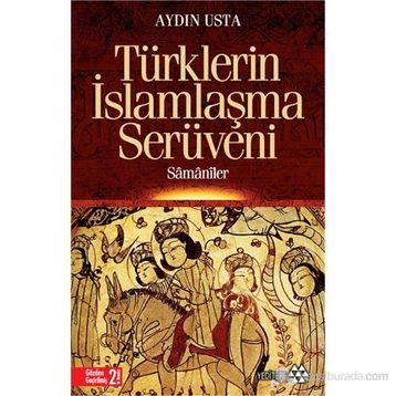 Türklerin İslamlaşma Serüveni - Aydın Usta