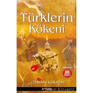 TÜRKLERİN KÖKENİ - OSMAN KARATAY
