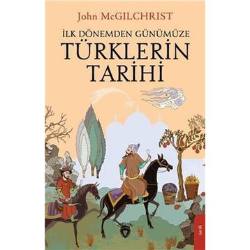 Türklerin Tarihi - İlber Ortaylı