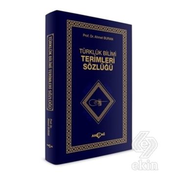 Türklük Bilimi Terimler Sözlüğü - Ahmet Buran