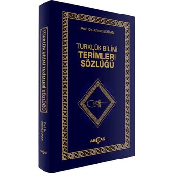 Türklük Bilimi Terimler Sözlüğü - Ahmet Buran