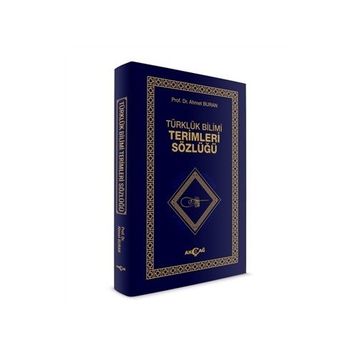 Türklük Bilimi Terimler Sözlüğü - Ahmet Buran