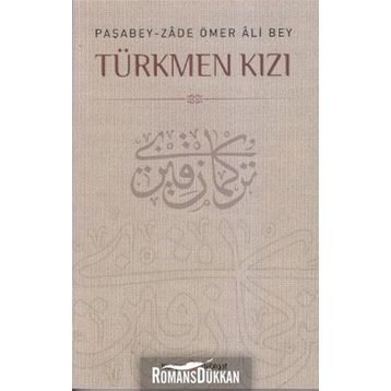 TÜRKMEN KIZI - M. KAYAHAN ÖZGÜL