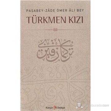 TÜRKMEN KIZI - M. KAYAHAN ÖZGÜL