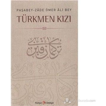 TÜRKMEN KIZI - M. KAYAHAN ÖZGÜL