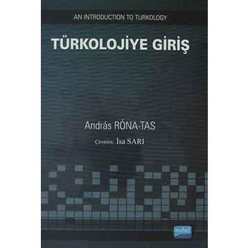 TÜRKOLOJIYE GIRIŞ - ANDRAS RONA TAS