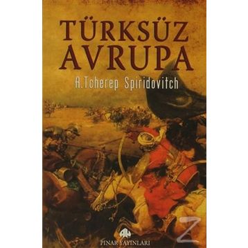 TÜRKSÜZ AVRUPA - A. TCHEREP SPIRIDOVITCH