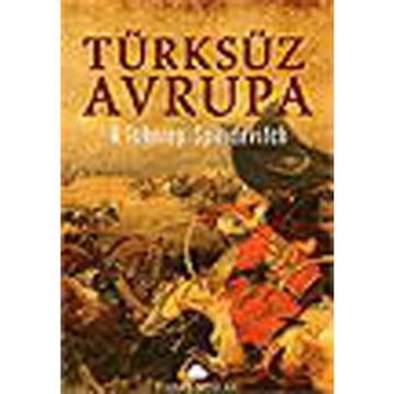 TÜRKSÜZ AVRUPA - A. TCHEREP SPIRIDOVITCH