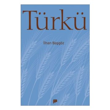 TÜRKÜ - İLHAN BAŞGÖR