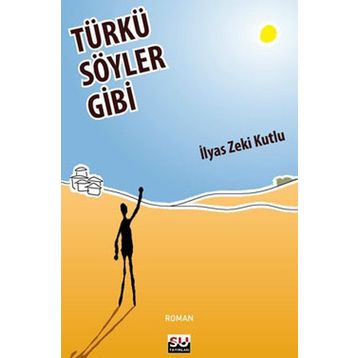 TÜRKÜ SÖYLER GIBI - İLYAS ZEKI KUTLU