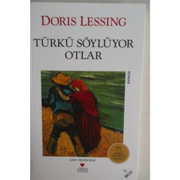 Türkü Söylüyor Otlar - Doris Lessing