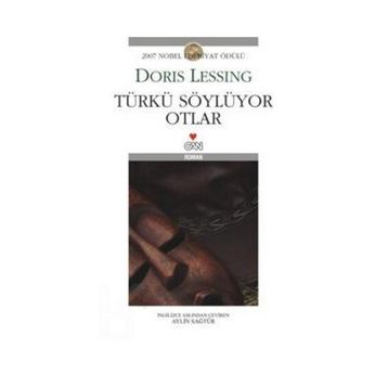 Türkü Söylüyor Otlar - Doris Lessing