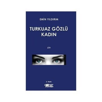 Turkuaz Gözlü Kadın - Emin Yıldırım