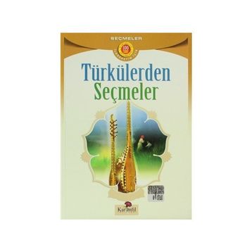 TÜRKÜLERDEN SEÇMELER - ANONIM