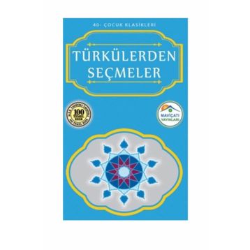 TÜRKÜLERDEN SEÇMELER - ANONIM