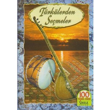 TÜRKÜLERDEN SEÇMELER - KOLLEKTIF