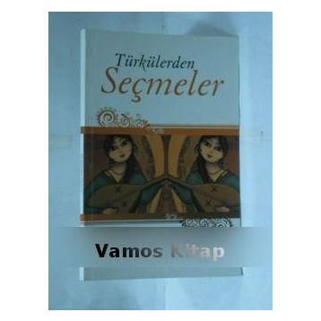 TÜRKÜLERDEN SEÇMELER - SEVTAP YAZAR