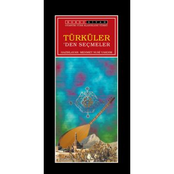TÜRKÜLERDEN SEÇMELER - SEVTAP YAZAR
