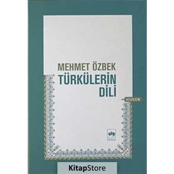 TÜRKÜLERİN DILI - MEHMET ÖZBEK