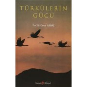 TÜRKÜLERIN GÜCÜ - CEMAL KURNAZ