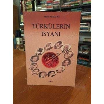 Türkülerin İsyanı - Halil Atılgan