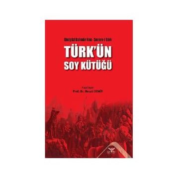Türk'ün Soy Kütüğü - Necati Demir