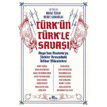 Türk'ün Türkle Savaşı - Kronik Kitap