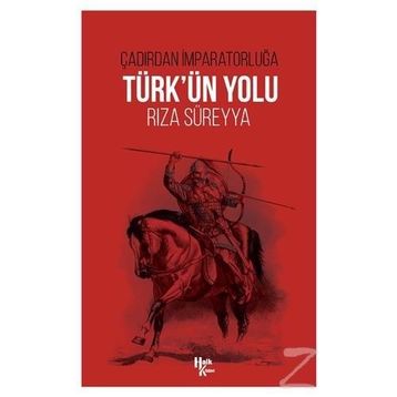 Türk'ün Yolu-Rıza Süreyya