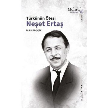 Türkünün Ötesi: Neşet Ertaş - Dursun Çiçek