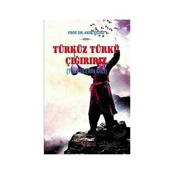 Türküz Türkü Çağırırız - Akın Yıldız