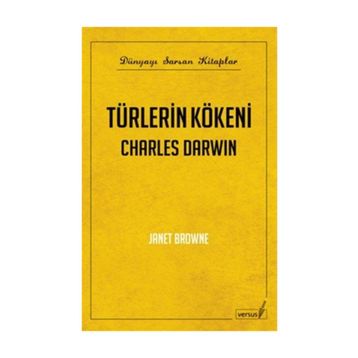TÜRLERİN KÖKENİ CHARLES DARWIN - JANET BROWN