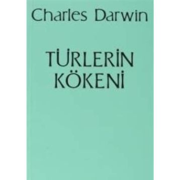 Türlerin Kökeni - Charles Darwin