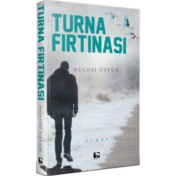 Turna Fırtınası - Hulusi Üstün