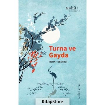Turna ve Gayda - Berat Demirci