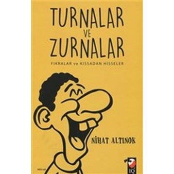 Turnalar ve Zurnalar - Nihat Altınok