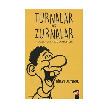 Turnalar ve Zurnalar - Nihat Altınok