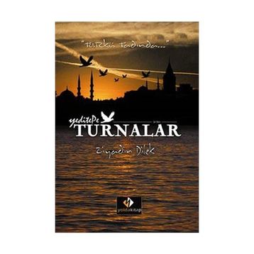 Turnalar - Ziyadin Dilek