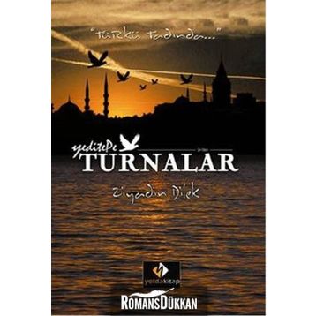 Turnalar - Ziyadin Dilek