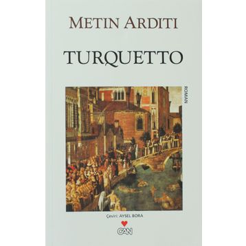 TURQUETTO - METIN ARDITI