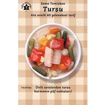 TURŞU ATA USULÜ 60 GELENEKSEL TARIF - SEMA TEMIZKAN