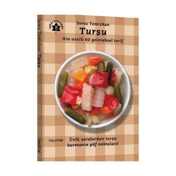 TURŞU ATA USULÜ 60 GELENEKSEL TARIF - SEMA TEMIZKAN